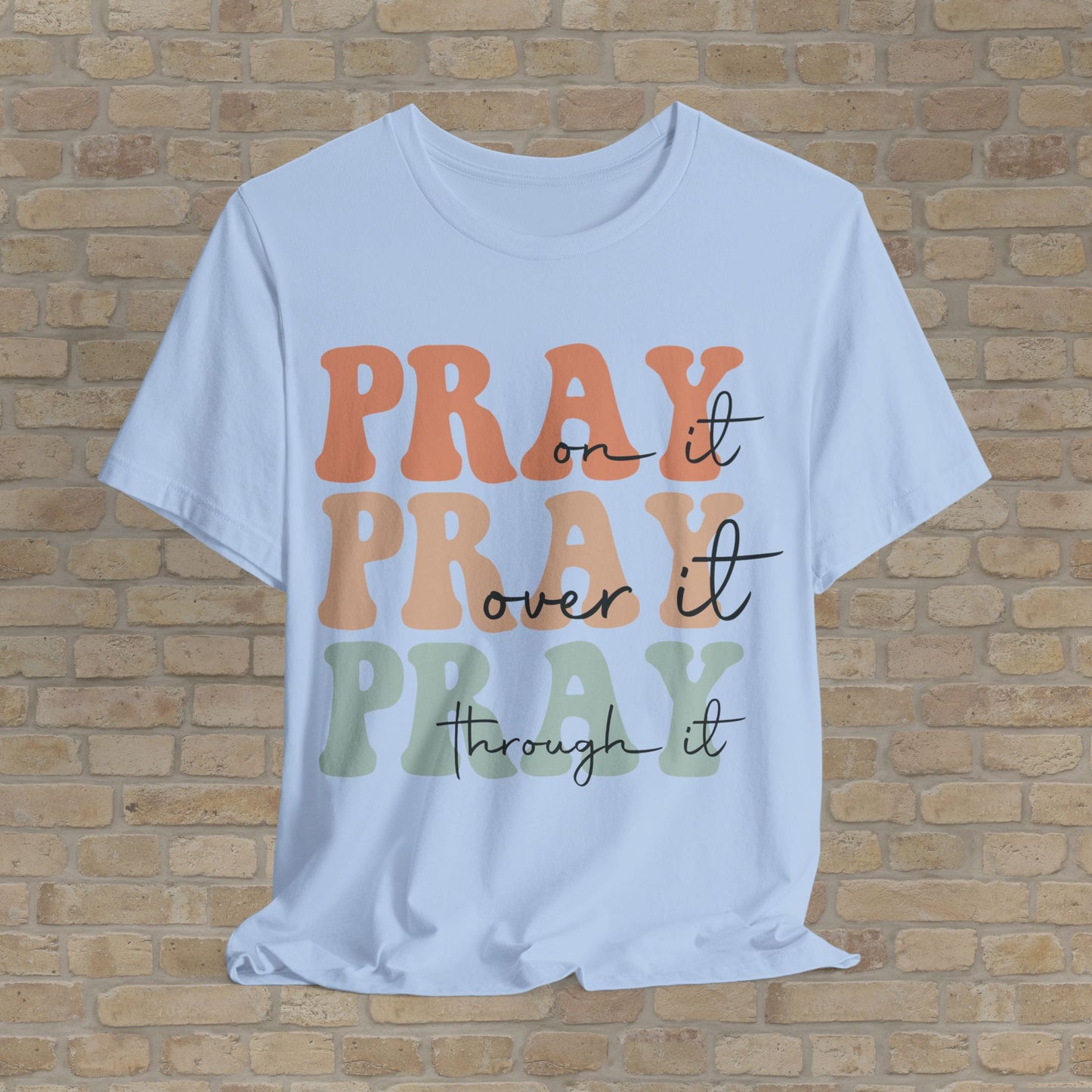 Pray & Persist Tee