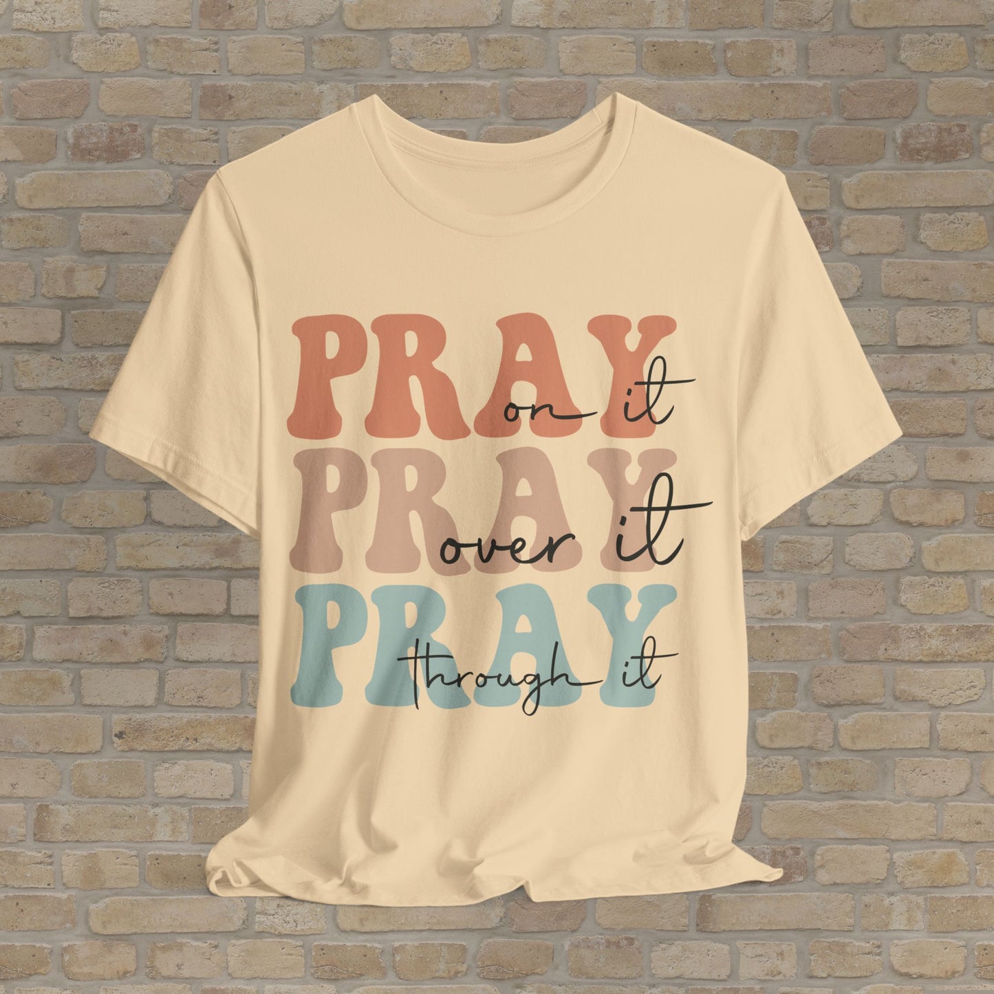 Pray & Persist Tee