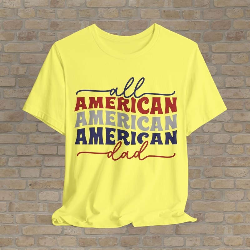 Text Only T-Shirts All - American Dad Tee - Vibrant Styles