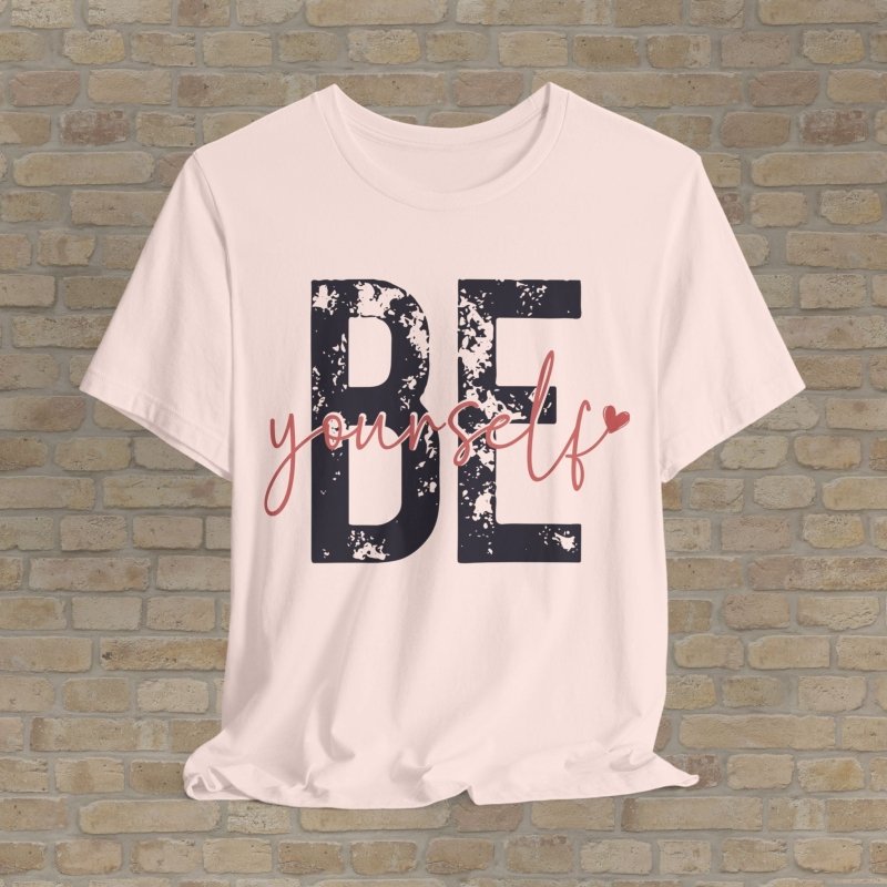 Mostly Text T-Shirts Be Yourself Tee - Vibrant Styles