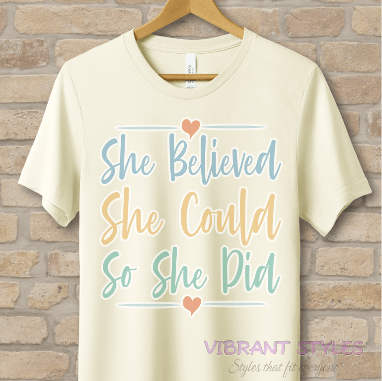 Mostly Text T-Shirts Believe Then Do Tee - Vibrant Styles