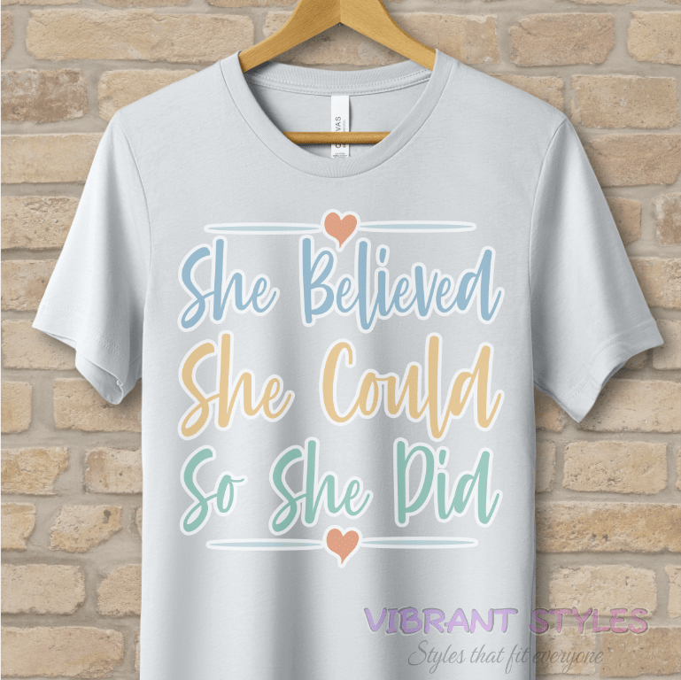 Mostly Text T-Shirts Believe Then Do Tee - Vibrant Styles