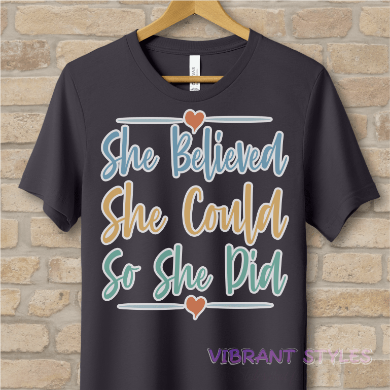 Mostly Text T-Shirts Believe Then Do Tee - Vibrant Styles