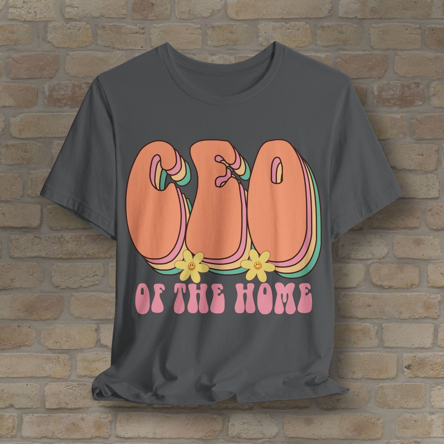 Mostly Text T-Shirts CEO of the Home Tee - Vibrant Styles