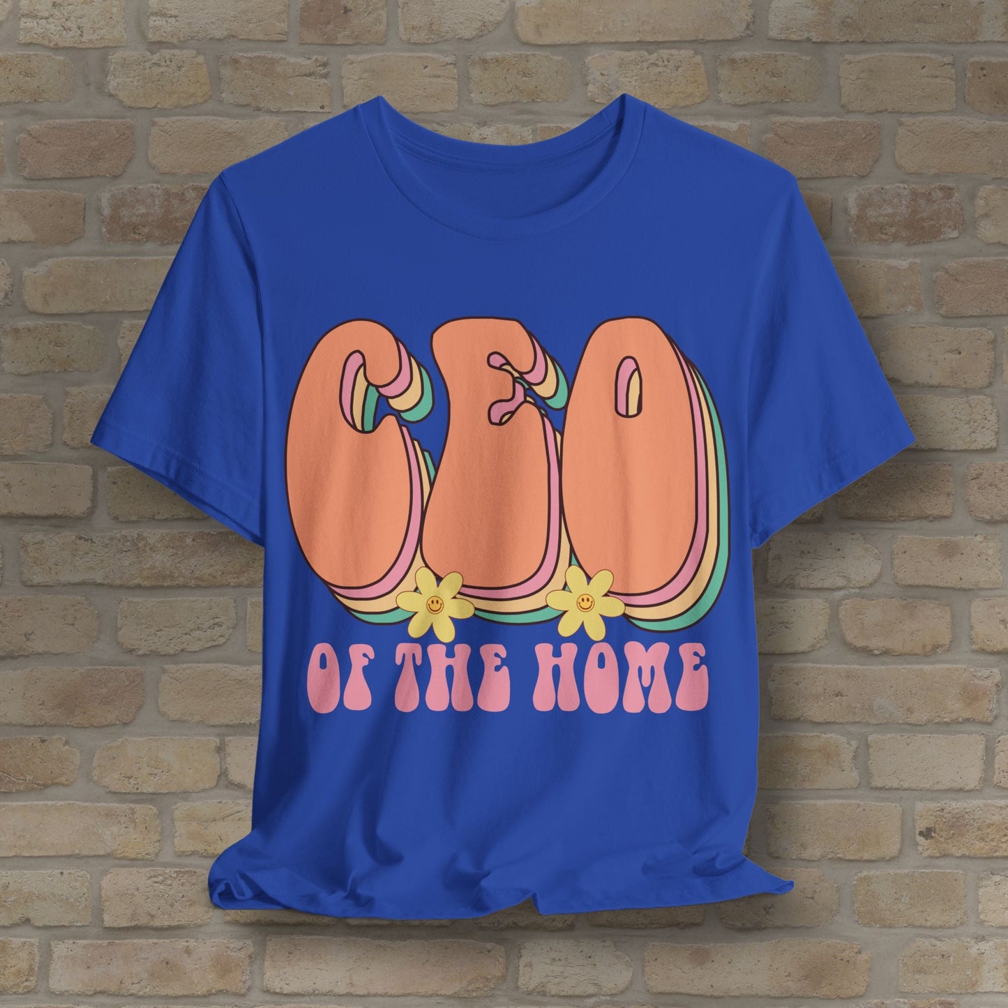 Mostly Text T-Shirts CEO of the Home Tee - Vibrant Styles