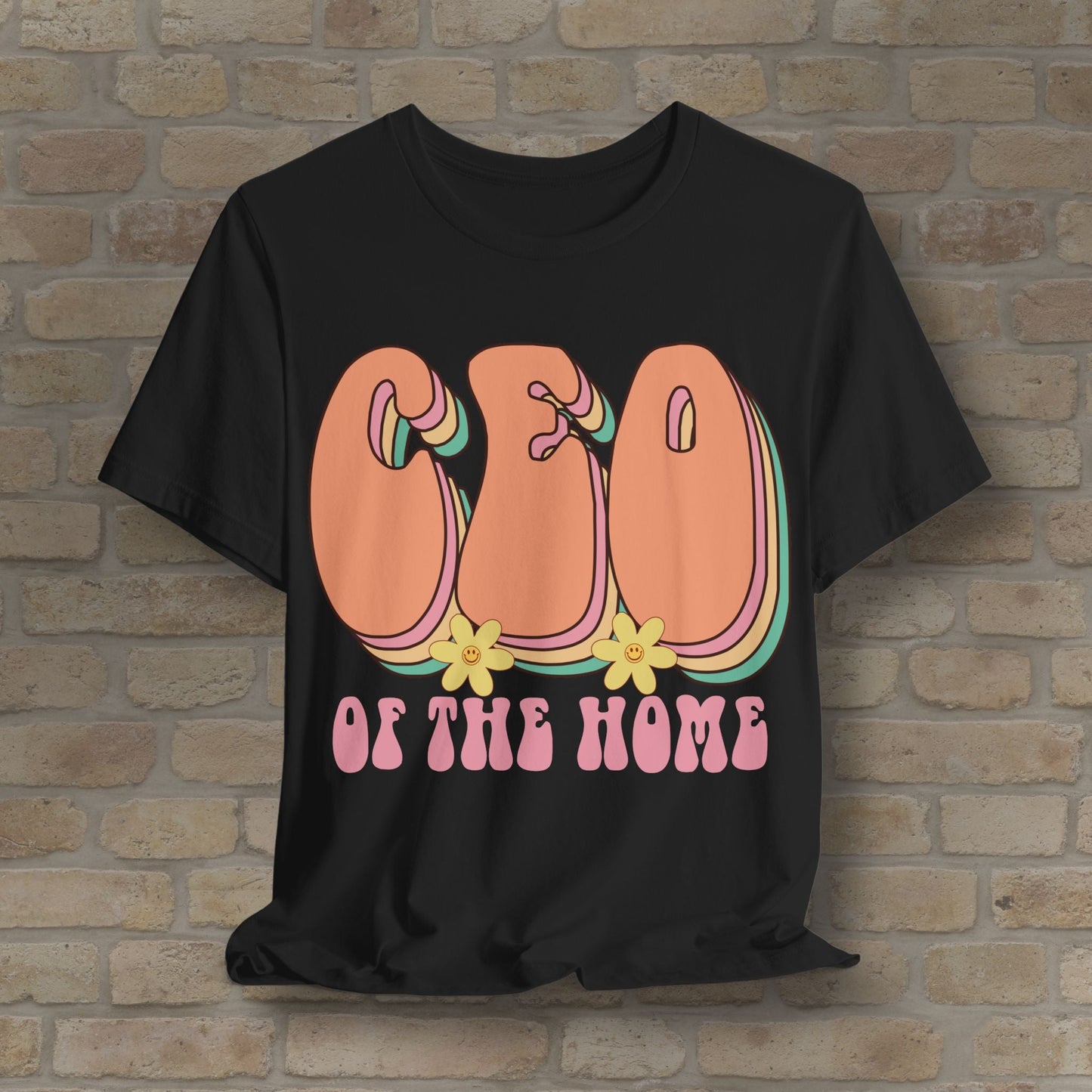 Mostly Text T-Shirts CEO of the Home Tee - Vibrant Styles