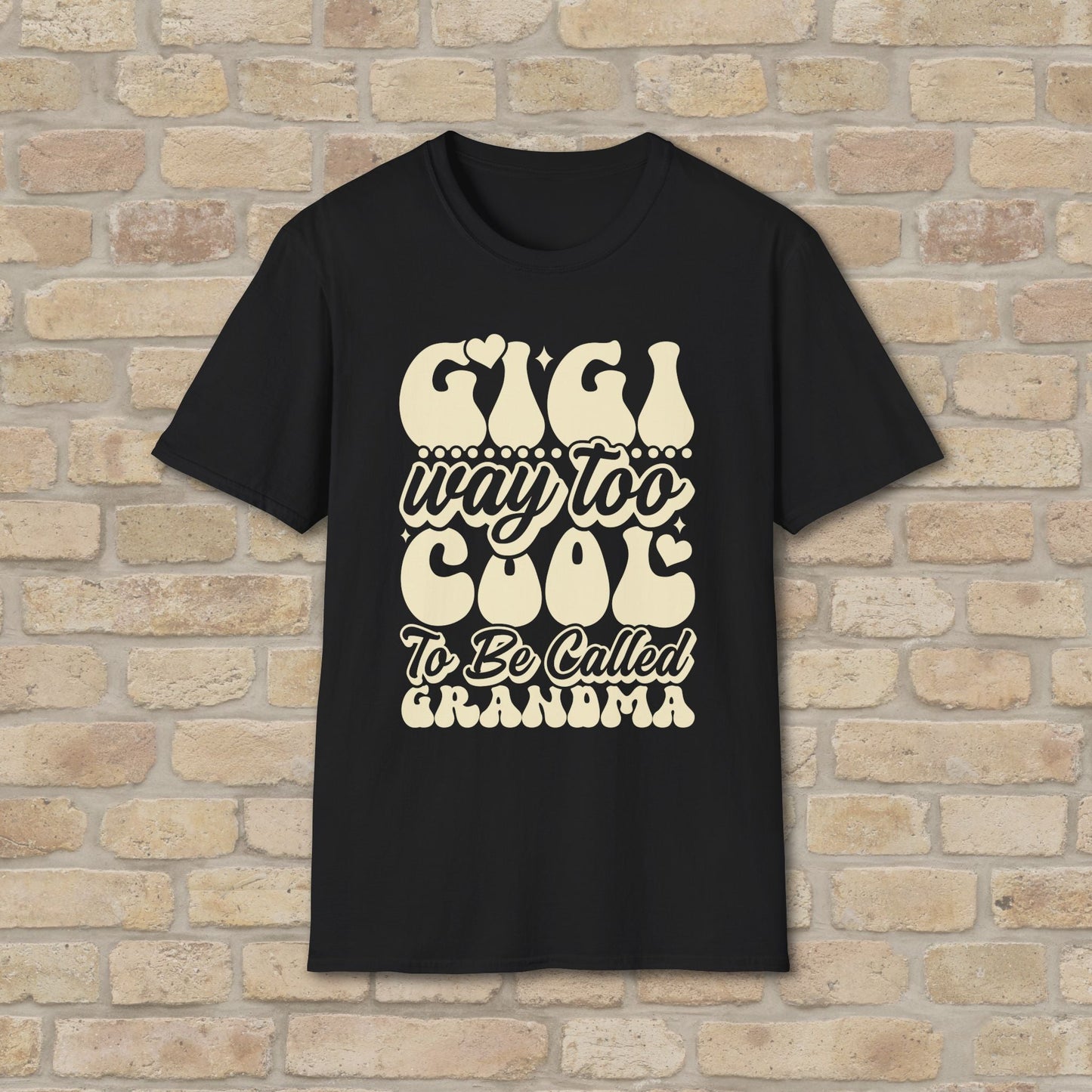 T-Shirt Gigi Tee – Way Too Cool to Be Called Grandma - Vibrant Styles