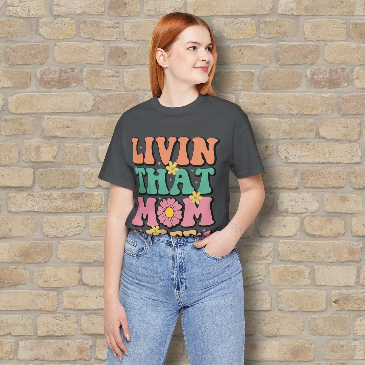 T-Shirt Livin’ That Mom Life Tee - Vibrant Styles