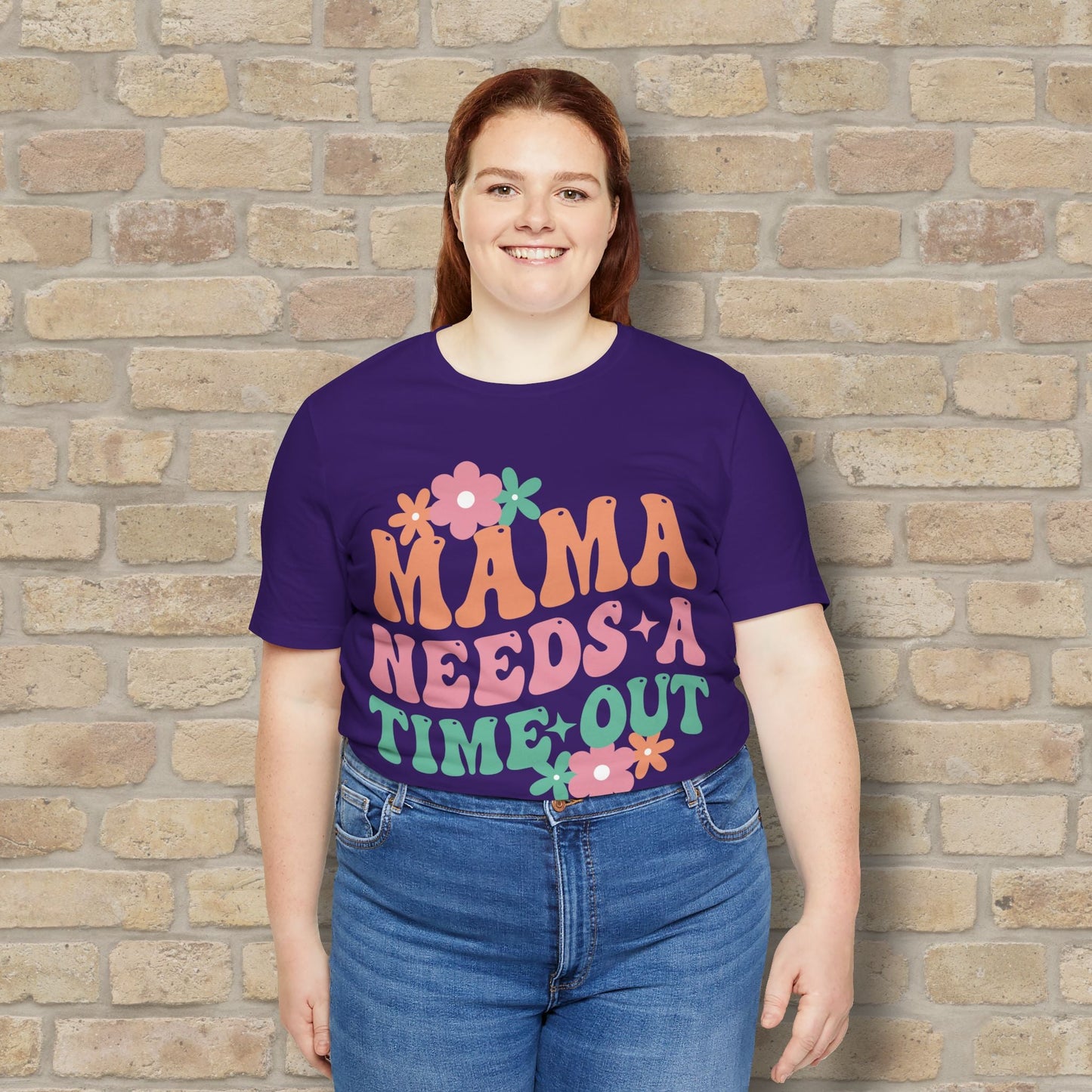 Mostly Text T-Shirts Mama Needs a Time - Out Tee - Vibrant Styles