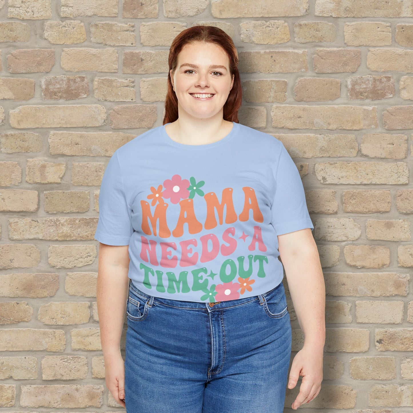 Mostly Text T-Shirts Mama Needs a Time - Out Tee - Vibrant Styles