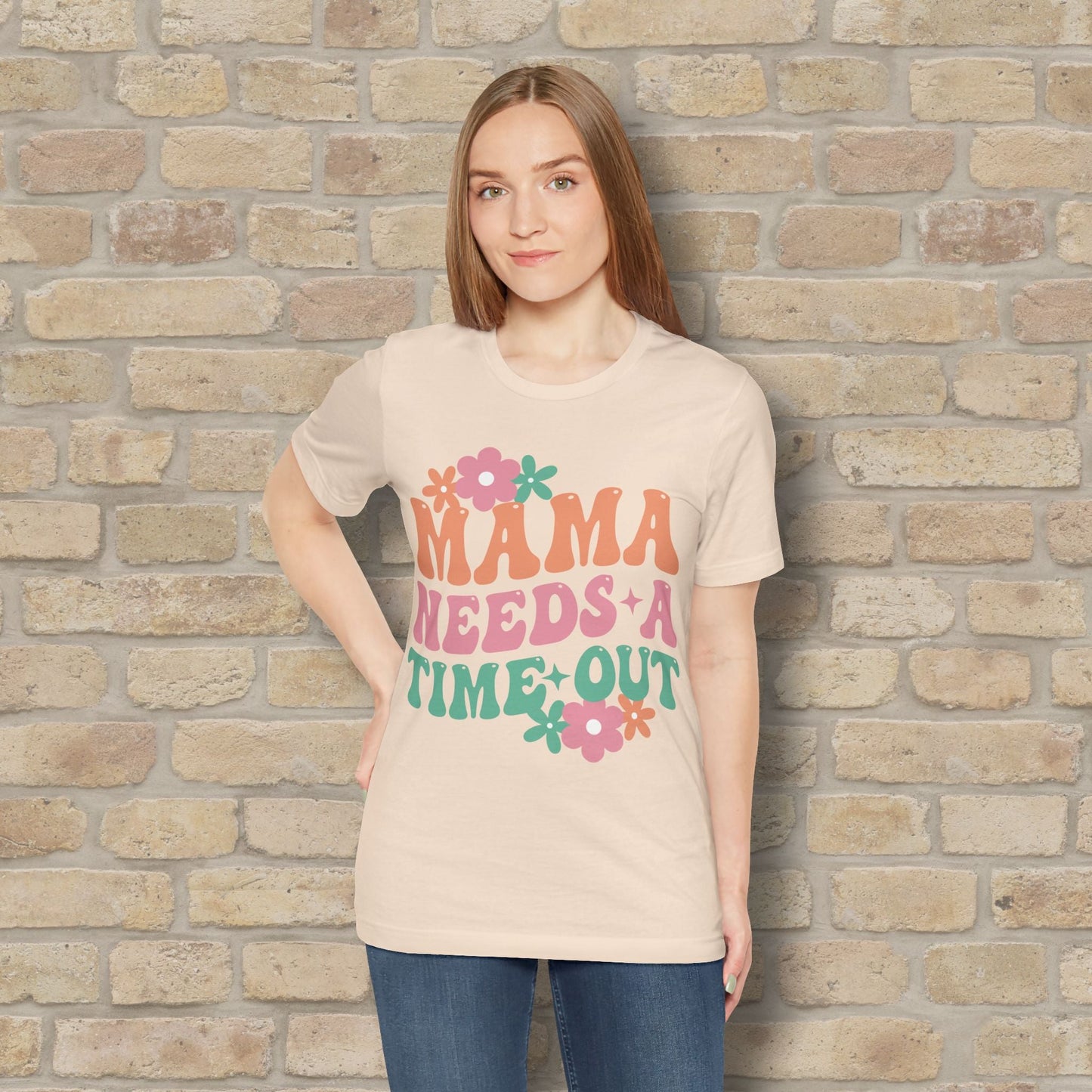 Mostly Text T-Shirts Mama Needs a Time - Out Tee - Vibrant Styles