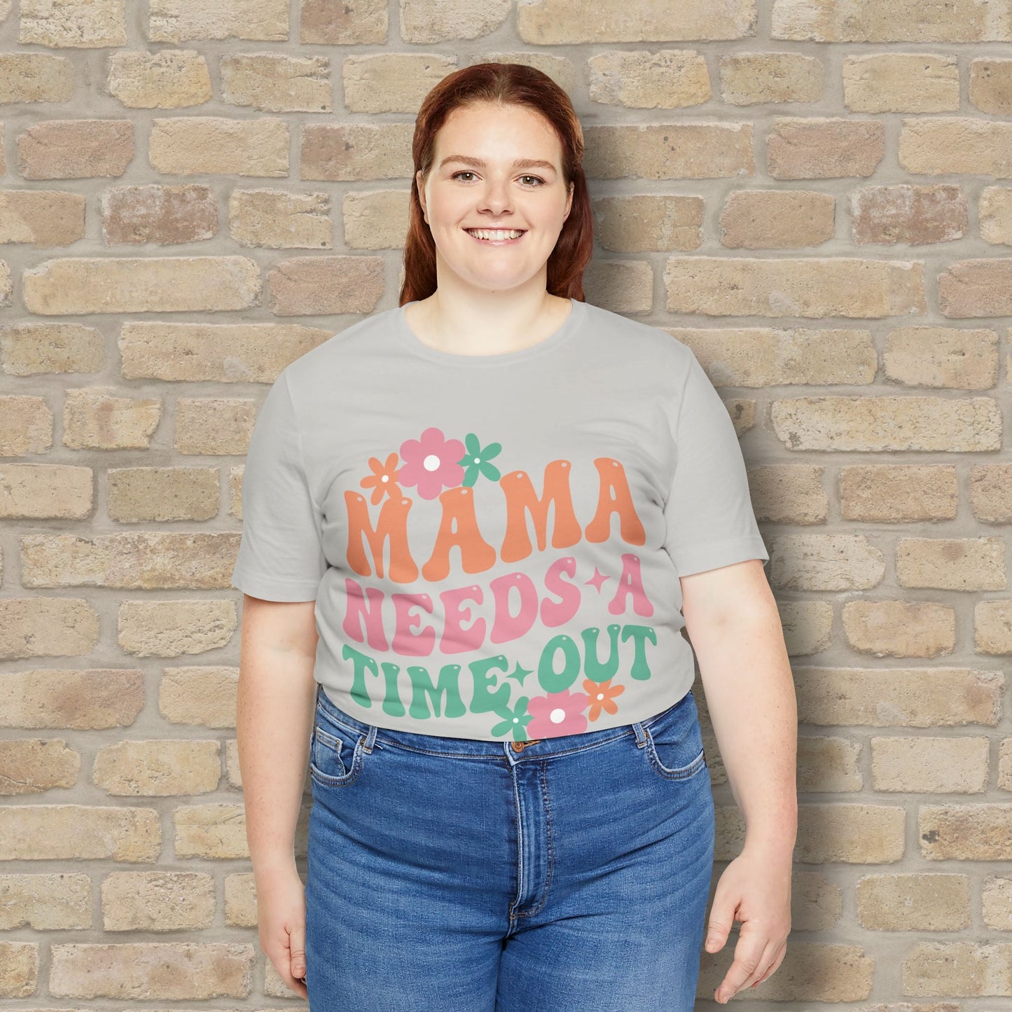 Mostly Text T-Shirts Mama Needs a Time - Out Tee - Vibrant Styles