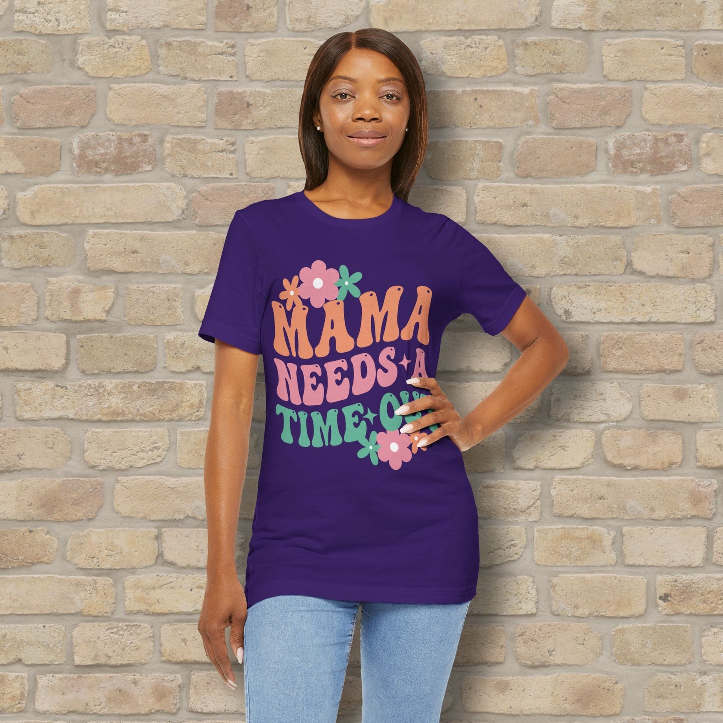 Mostly Text T-Shirts Mama Needs a Time - Out Tee - Vibrant Styles