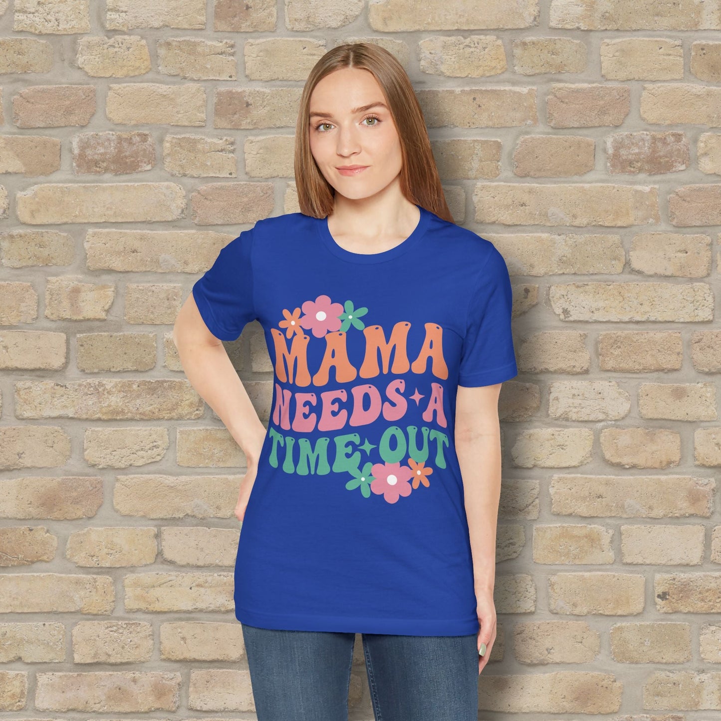 Mostly Text T-Shirts Mama Needs a Time - Out Tee - Vibrant Styles