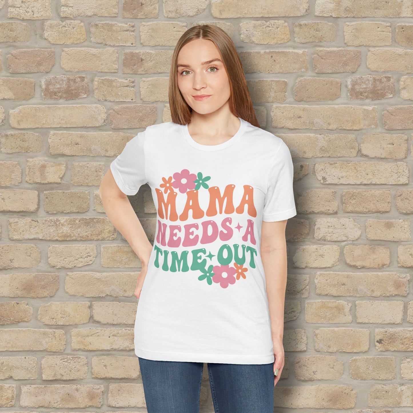 Mostly Text T-Shirts Mama Needs a Time - Out Tee - Vibrant Styles