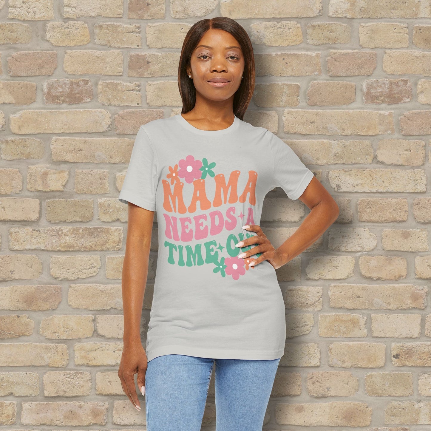 Mostly Text T-Shirts Mama Needs a Time - Out Tee - Vibrant Styles