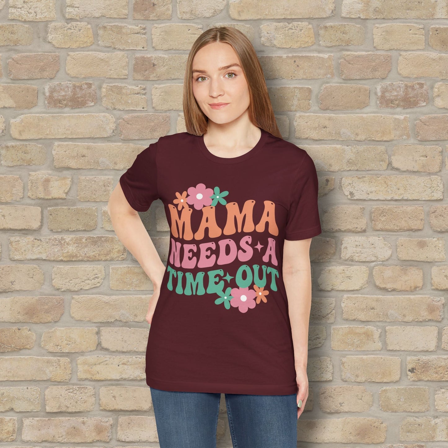 Mostly Text T-Shirts Mama Needs a Time - Out Tee - Vibrant Styles