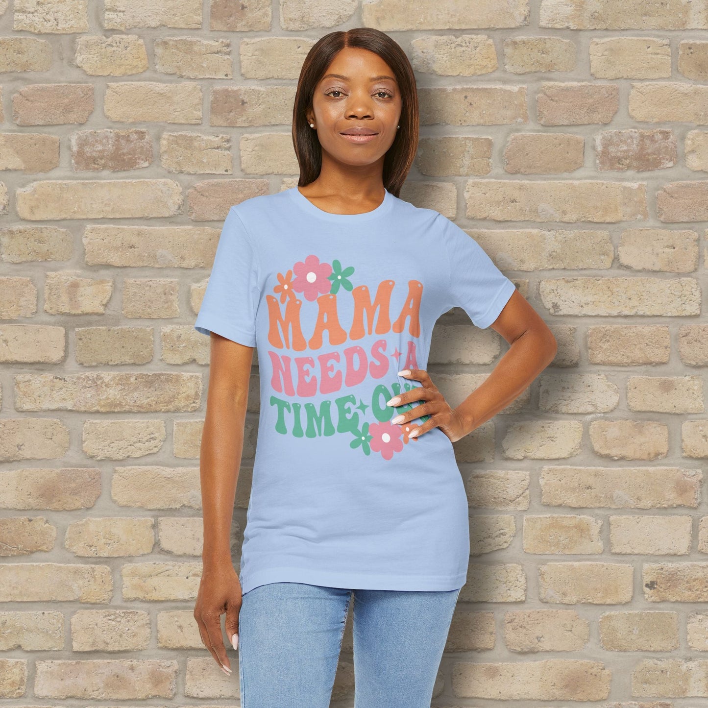 Mostly Text T-Shirts Mama Needs a Time - Out Tee - Vibrant Styles