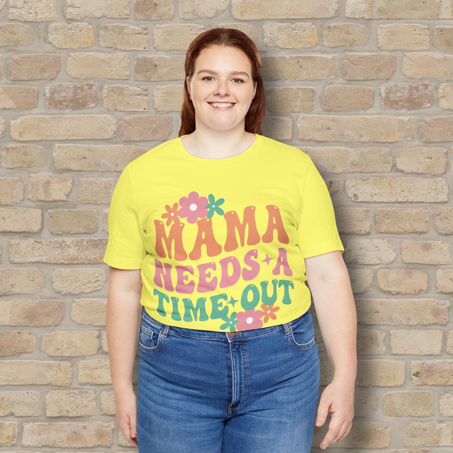 Mostly Text T-Shirts Mama Needs a Time - Out Tee - Vibrant Styles