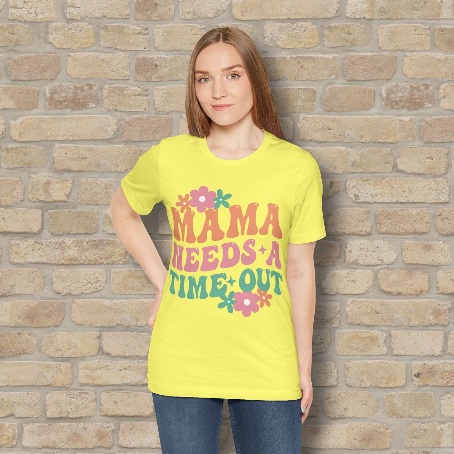 Mostly Text T-Shirts Mama Needs a Time - Out Tee - Vibrant Styles