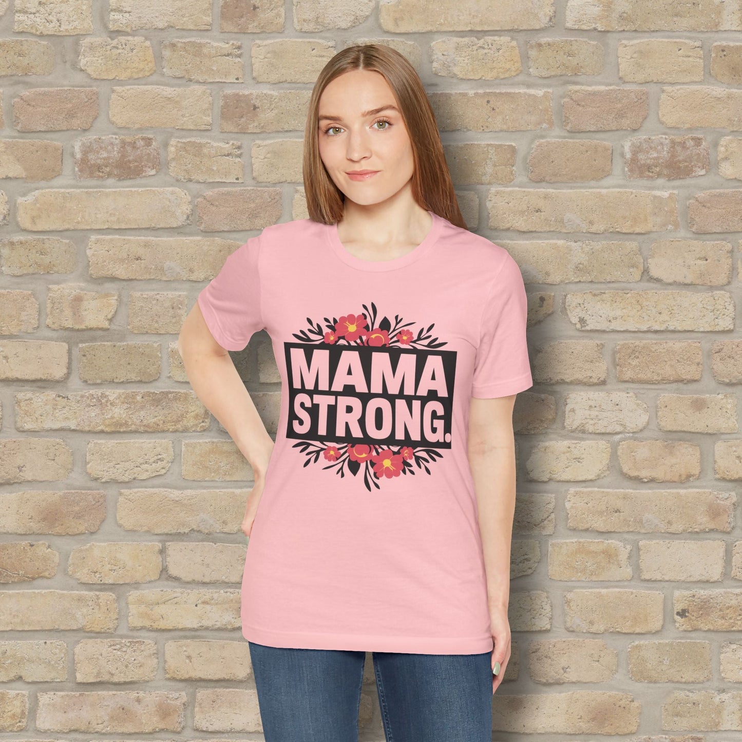 T-Shirt Mama Strong Tee - Vibrant Styles