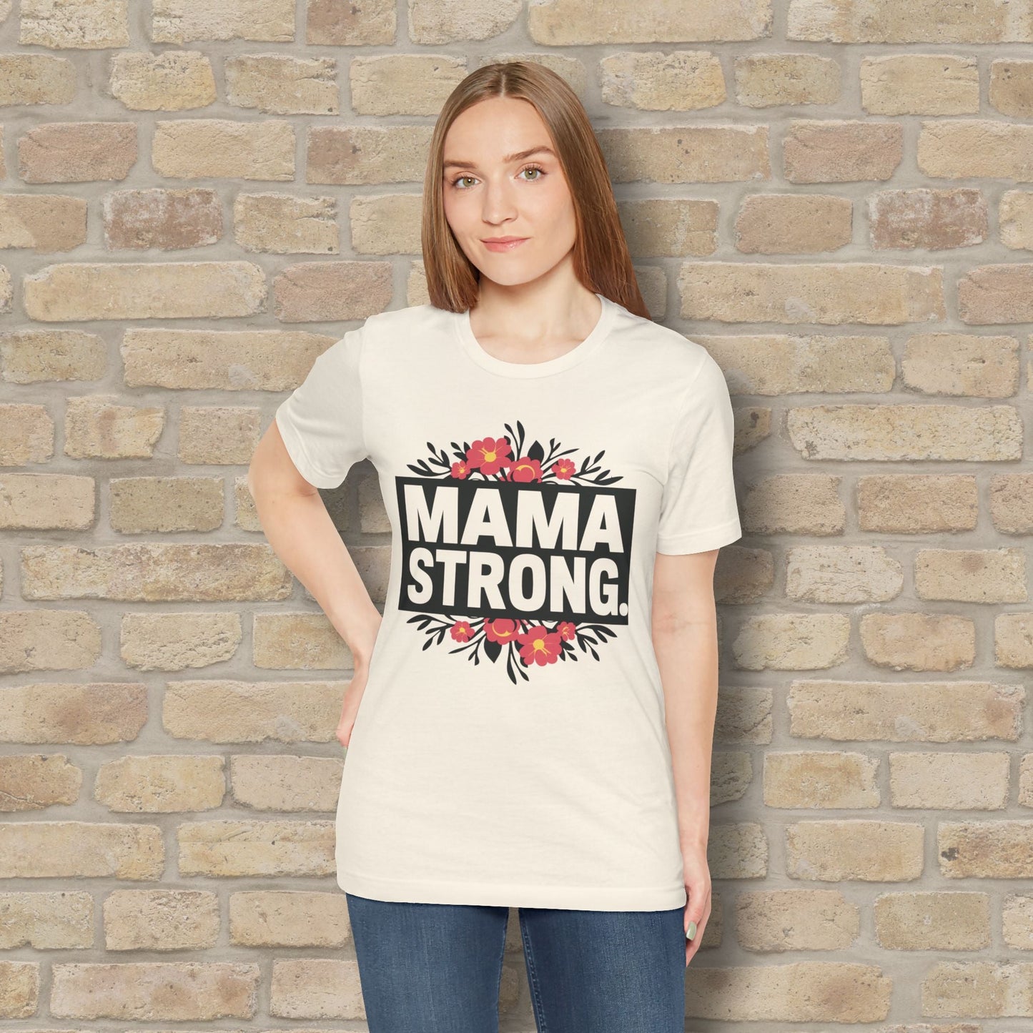 T-Shirt Mama Strong Tee - Vibrant Styles