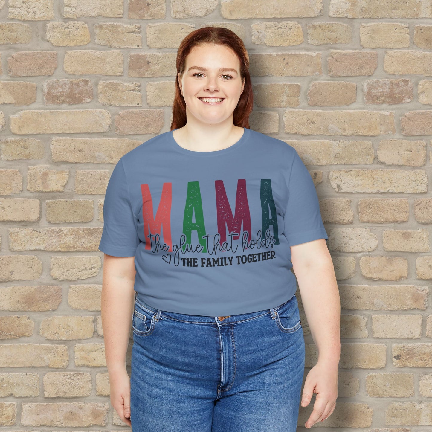 T-Shirt Mama – The Glue That Holds the Family Together Tee - Vibrant Styles