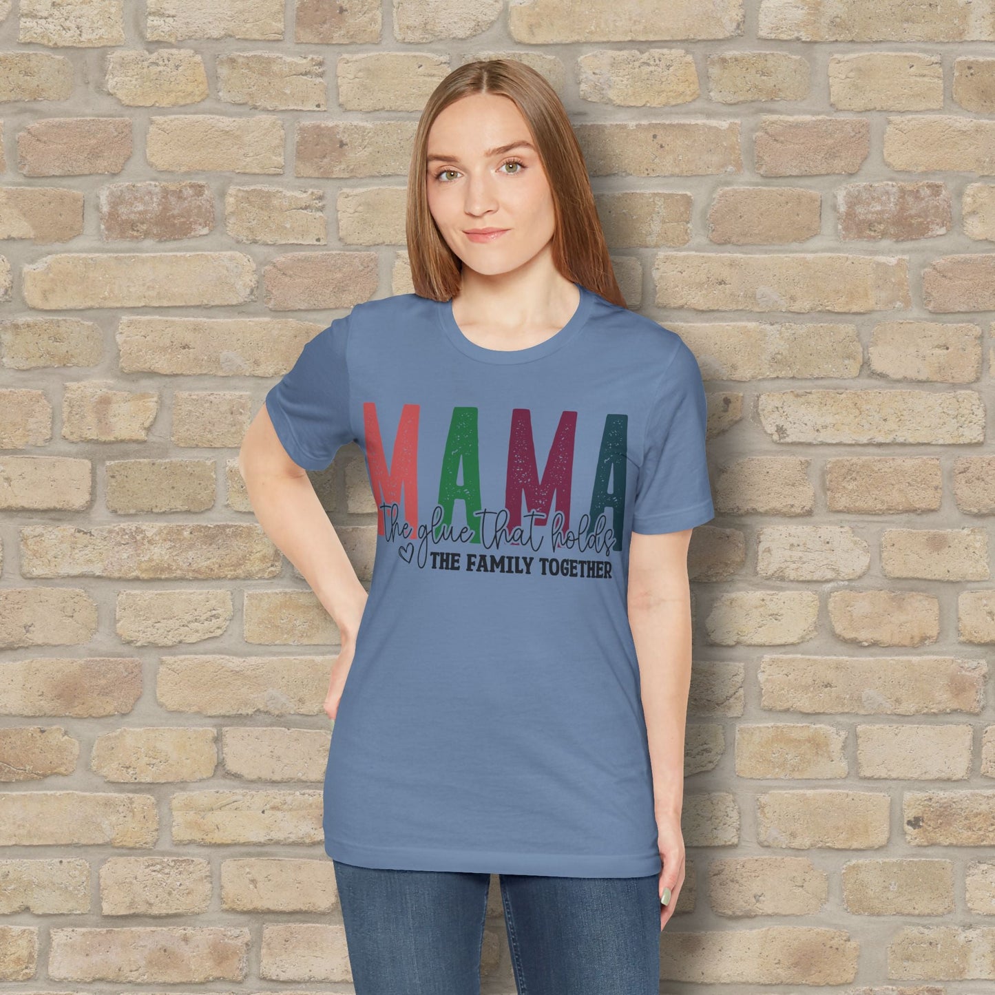 T-Shirt Mama – The Glue That Holds the Family Together Tee - Vibrant Styles