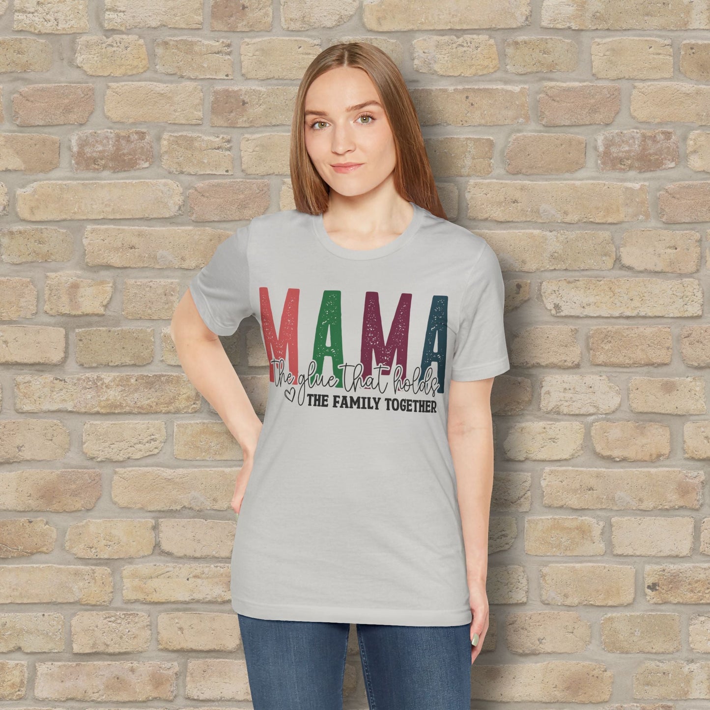 T-Shirt Mama – The Glue That Holds the Family Together Tee - Vibrant Styles