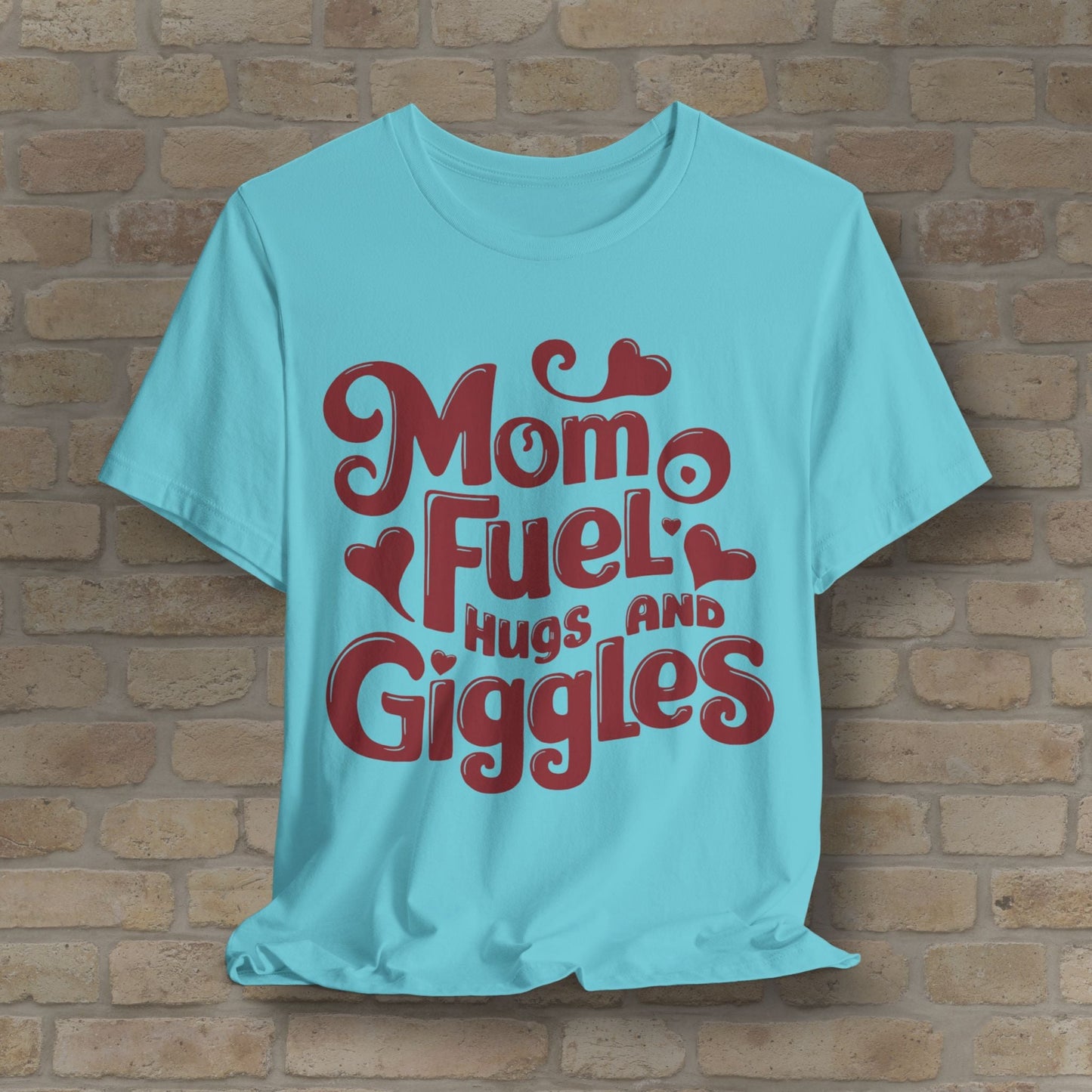 T-Shirt Mom Fuel Tee – Hugs and Giggles Edition - Vibrant Styles