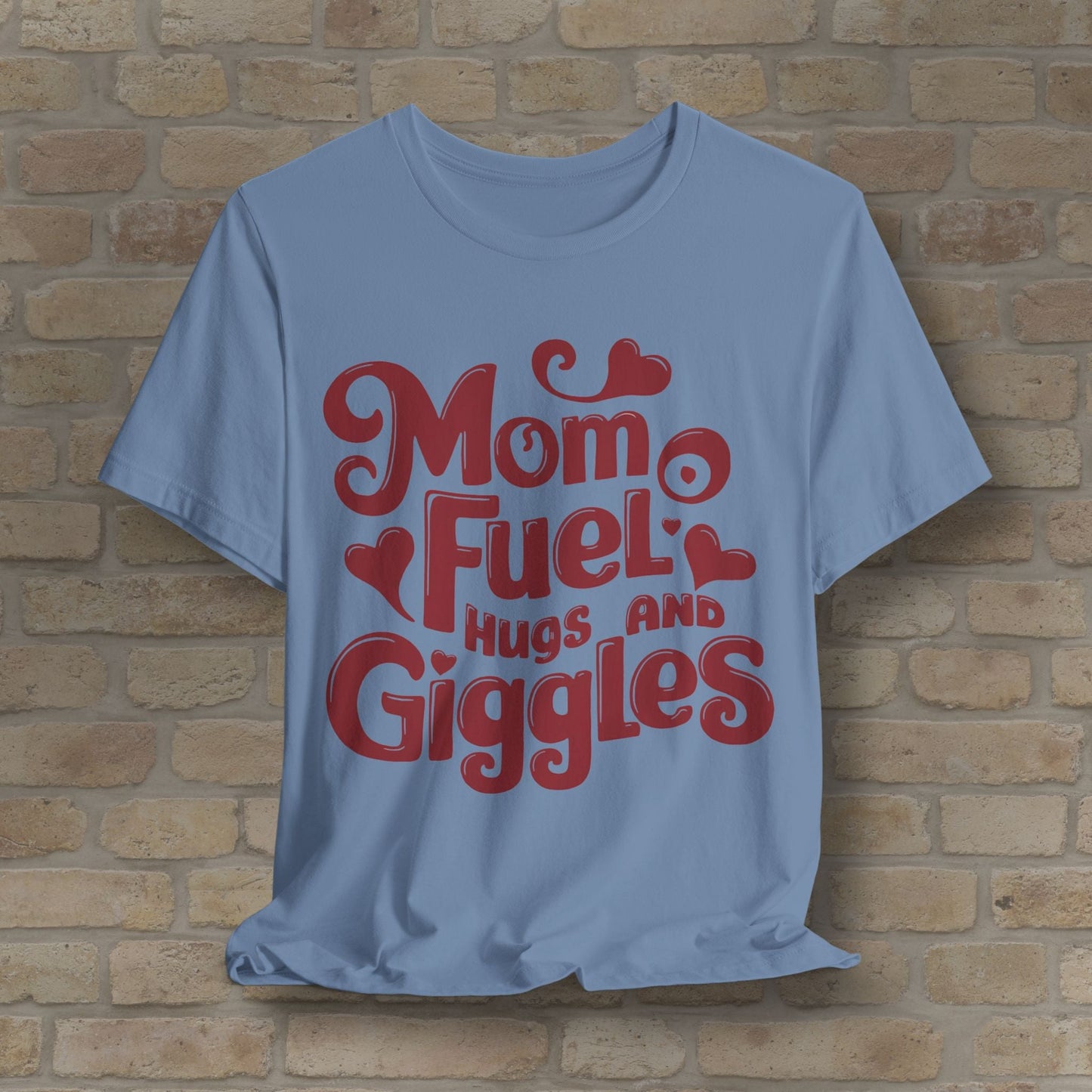 T-Shirt Mom Fuel Tee – Hugs and Giggles Edition - Vibrant Styles
