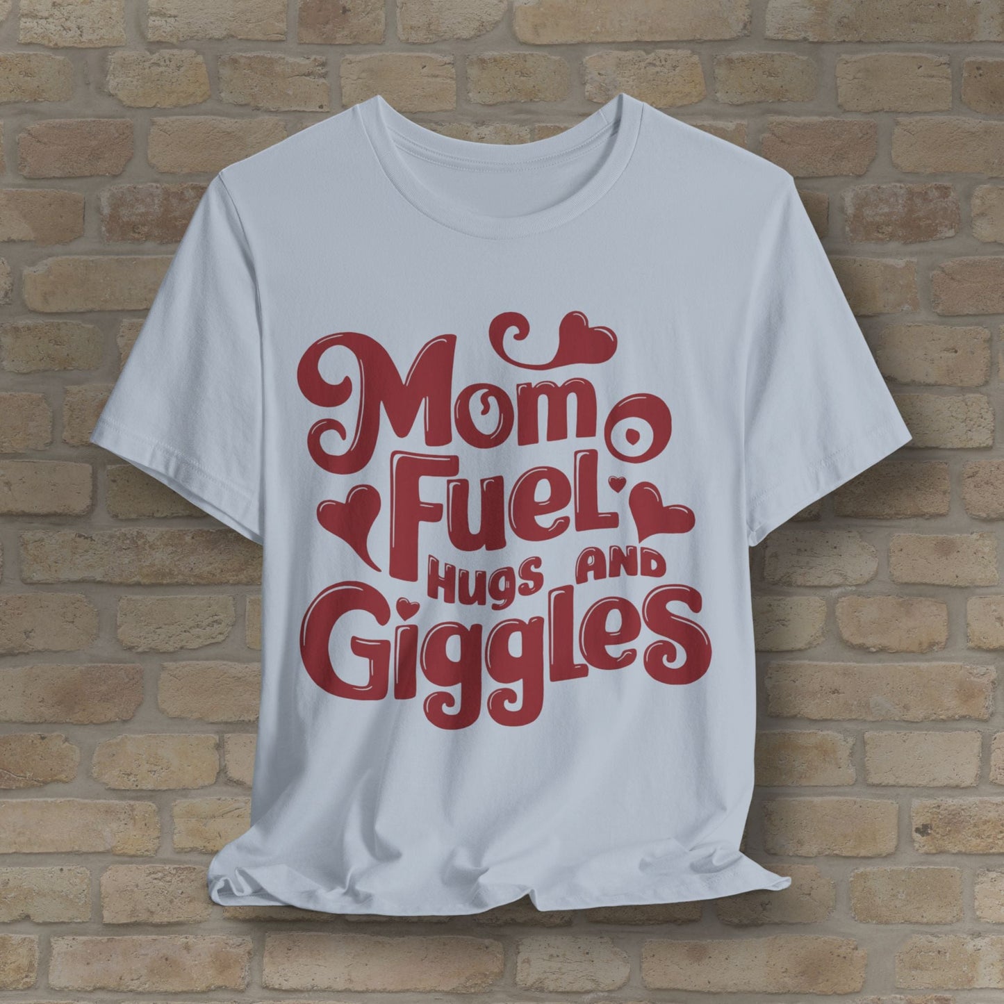 T-Shirt Mom Fuel Tee – Hugs and Giggles Edition - Vibrant Styles