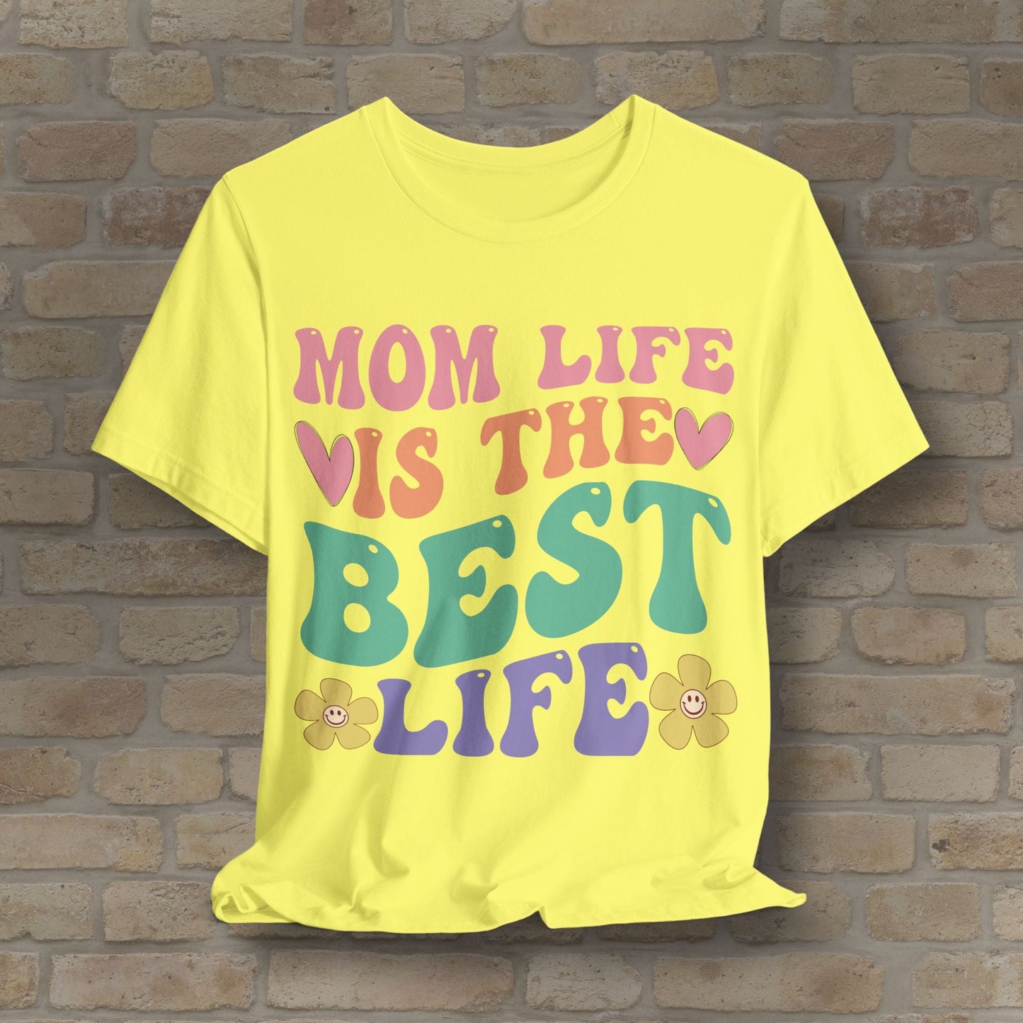 Mostly Text T-Shirts Mom Life Is the Best Life Tee - Vibrant Styles