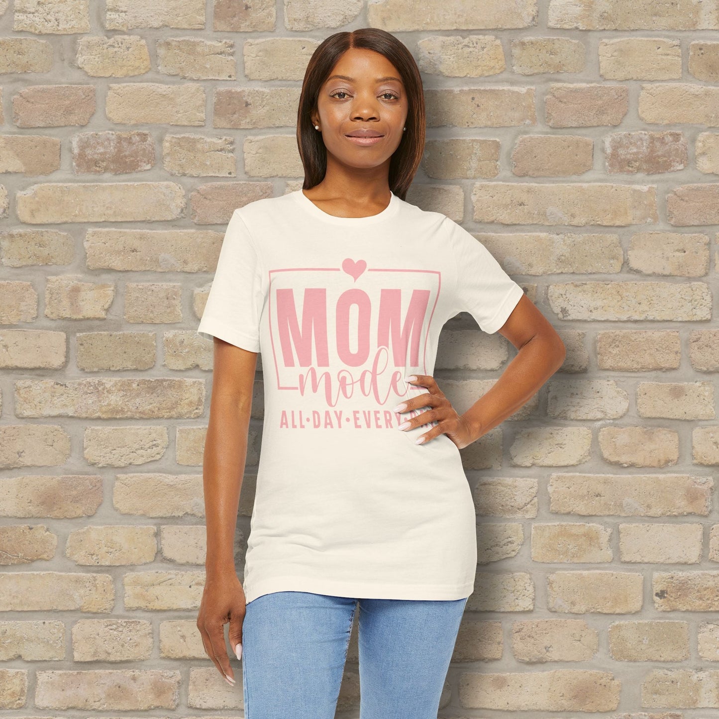 Mostly Text T-Shirts Mom Mode All Day Every Day Tee - Vibrant Styles