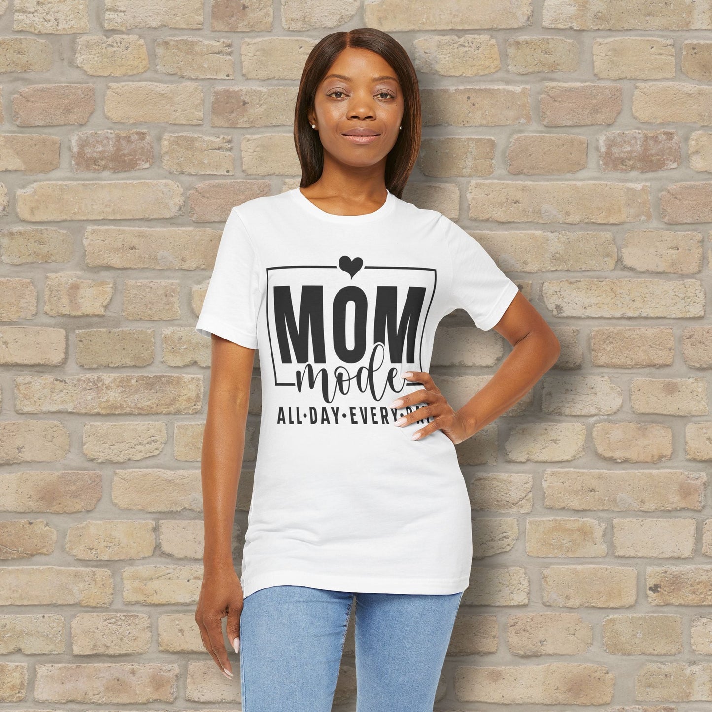 Mostly Text T-Shirts Mom Mode All Day Every Day Tee - Vibrant Styles