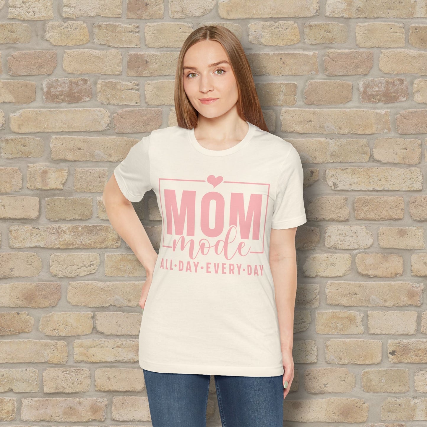 Mostly Text T-Shirts Mom Mode All Day Every Day Tee - Vibrant Styles