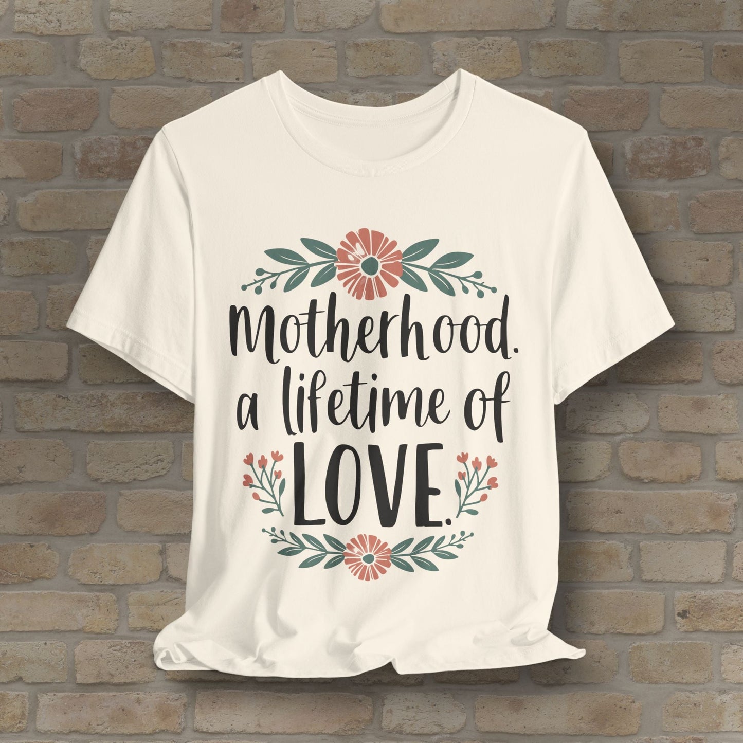 Graphic & Text T-Shirts Motherhood – A Lifetime of Love Tee - Vibrant Styles