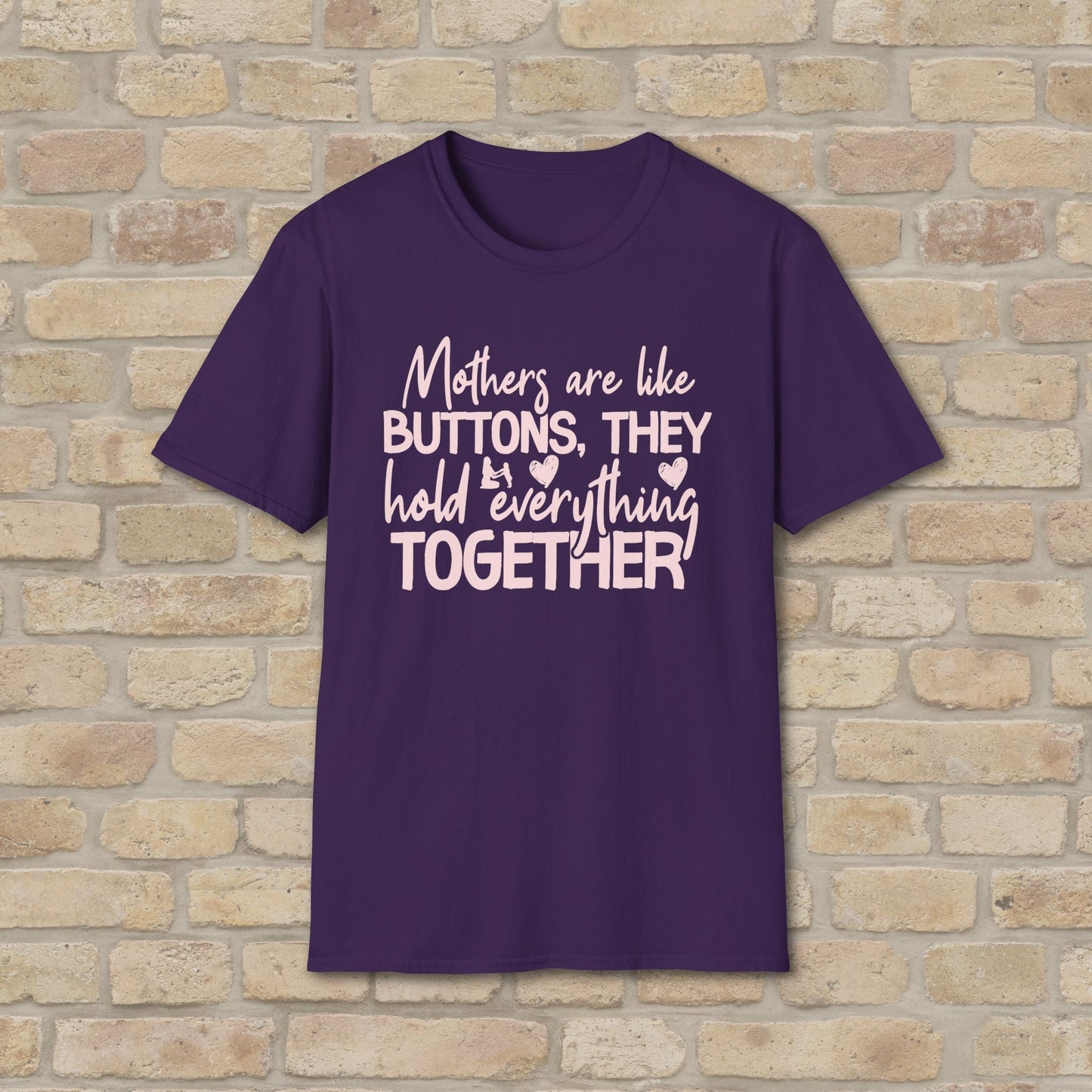 Mostly Text T-Shirts Mothers Are Like Buttons Tee - Vibrant Styles