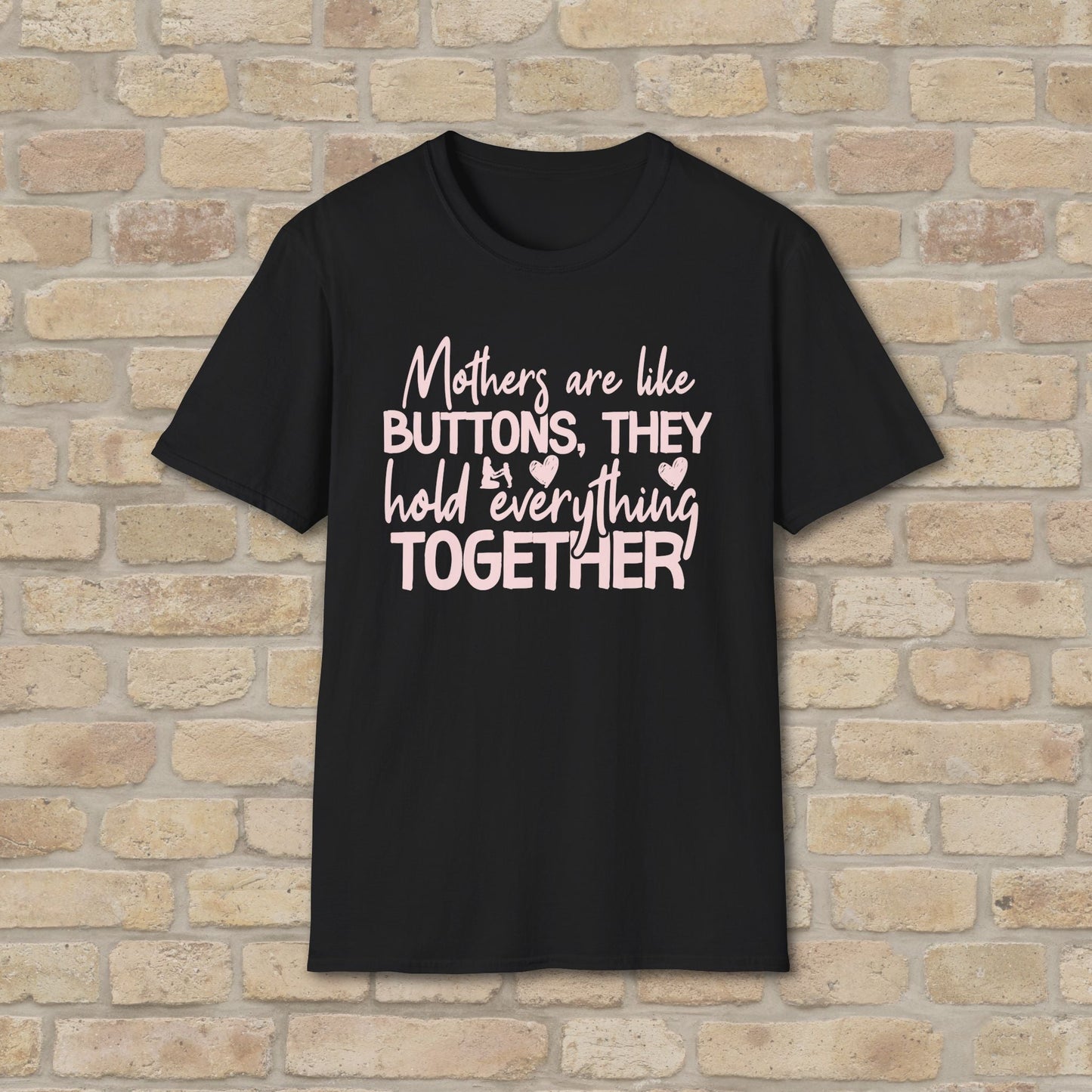 Mostly Text T-Shirts Mothers Are Like Buttons Tee - Vibrant Styles