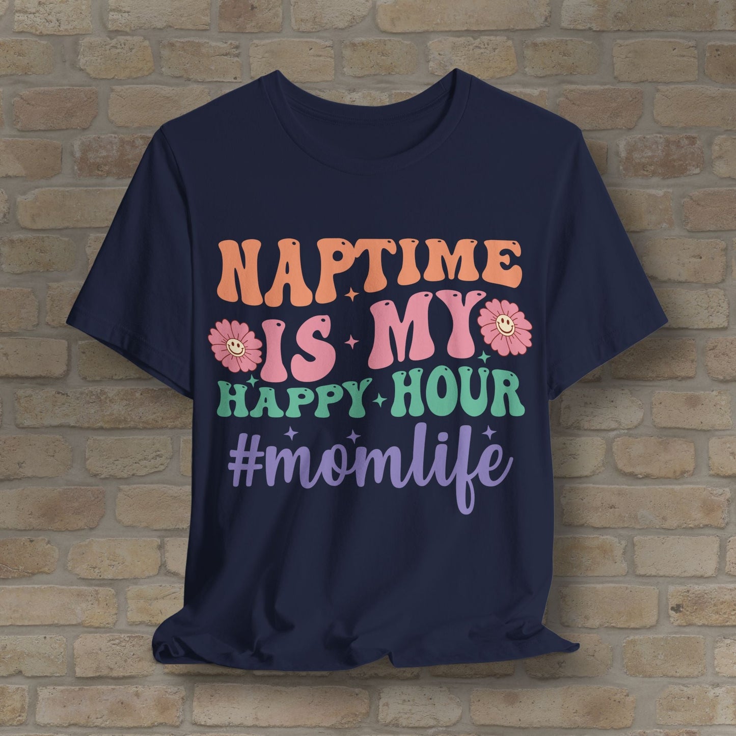 Mostly Text T-Shirts Naptime = Happy Hour Tee - Vibrant Styles