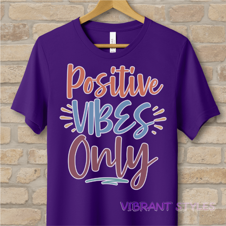 Text Only T-Shirts Positive Vibes Only Tee - Vibrant Styles