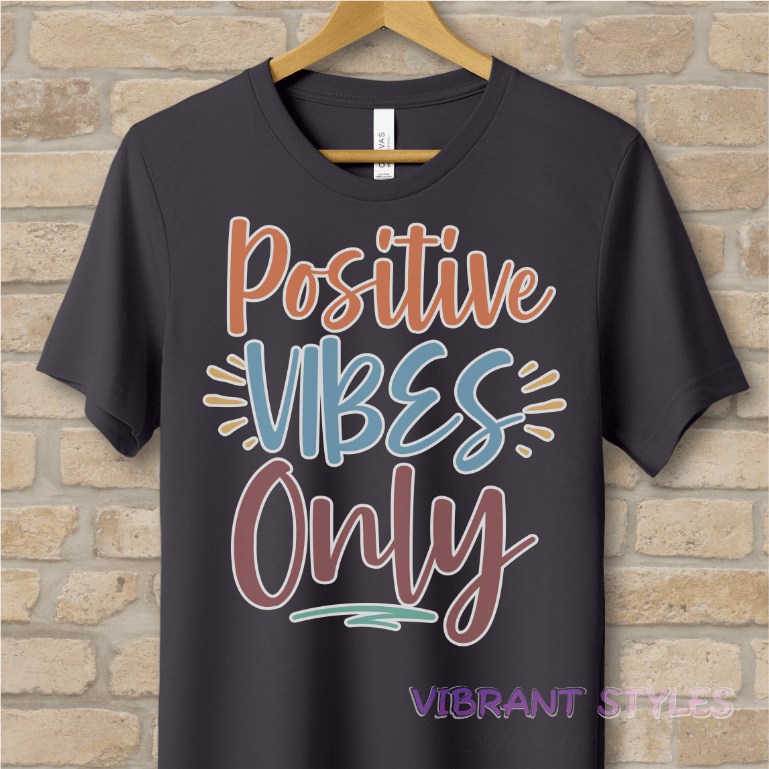 Text Only T-Shirts Positive Vibes Only Tee - Vibrant Styles