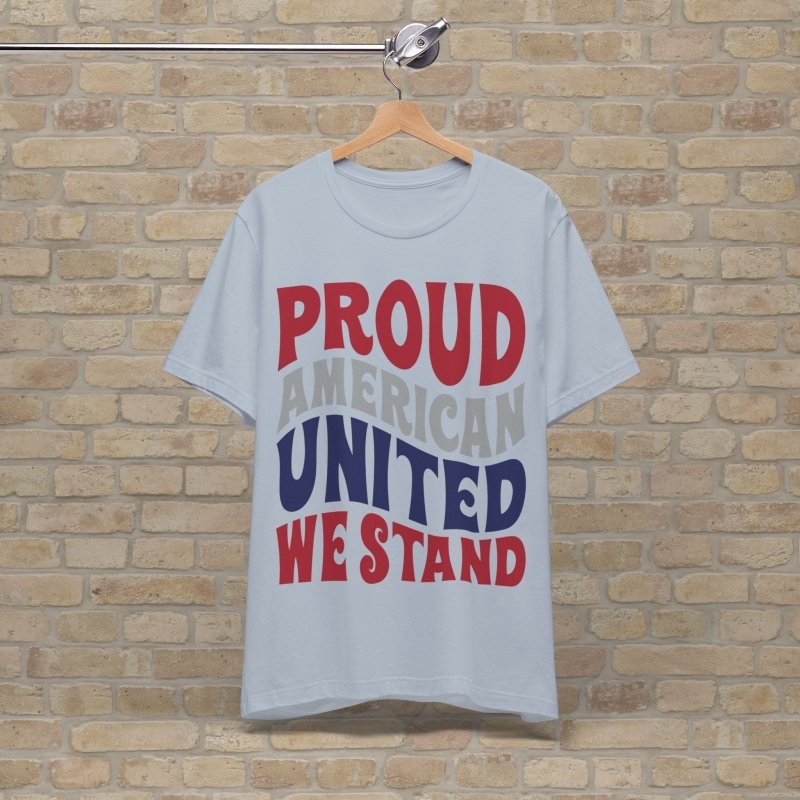 Text Only T-Shirts Proud American Tee - Vibrant Styles