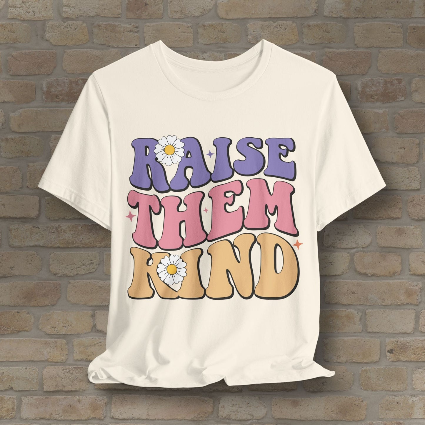 Mostly Text T-Shirts Raise Them Kind Retro Parenting Tee - Vibrant Styles