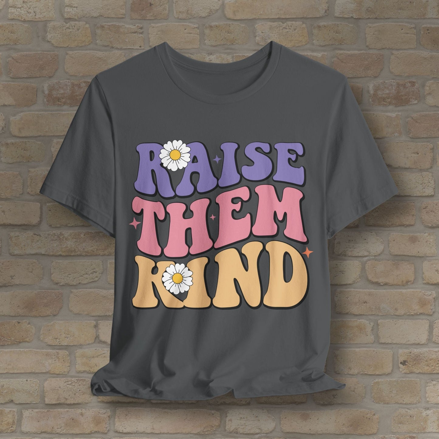 Mostly Text T-Shirts Raise Them Kind Retro Parenting Tee - Vibrant Styles