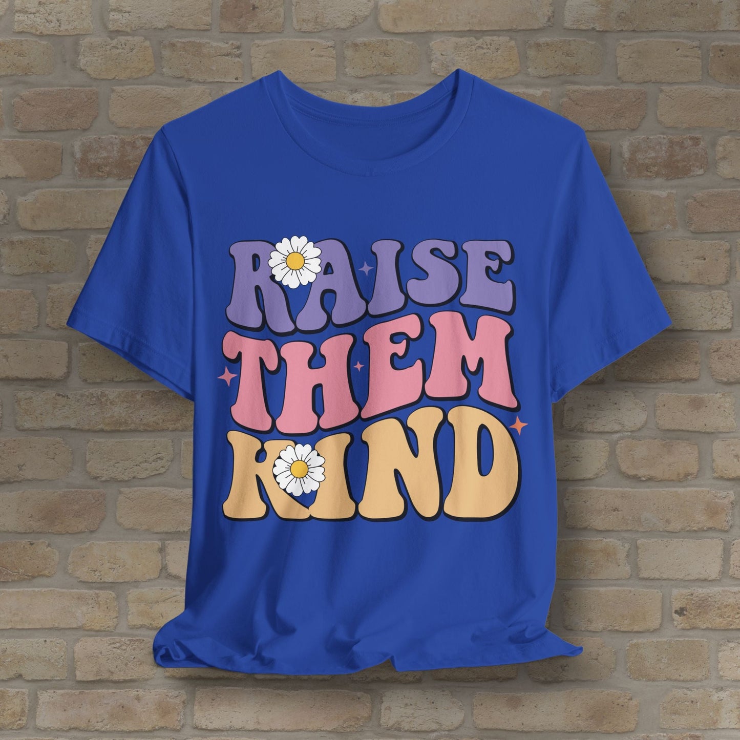 Mostly Text T-Shirts Raise Them Kind Retro Parenting Tee - Vibrant Styles
