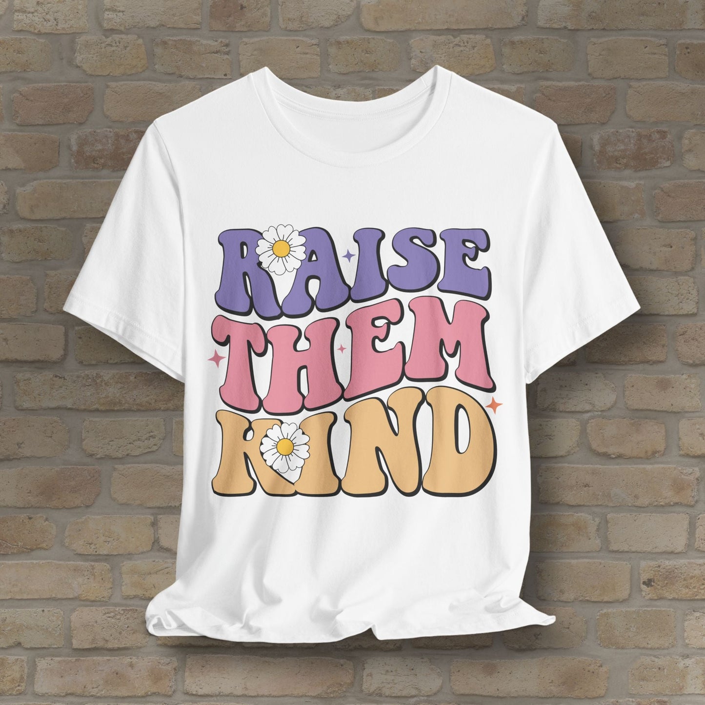 Mostly Text T-Shirts Raise Them Kind Retro Parenting Tee - Vibrant Styles