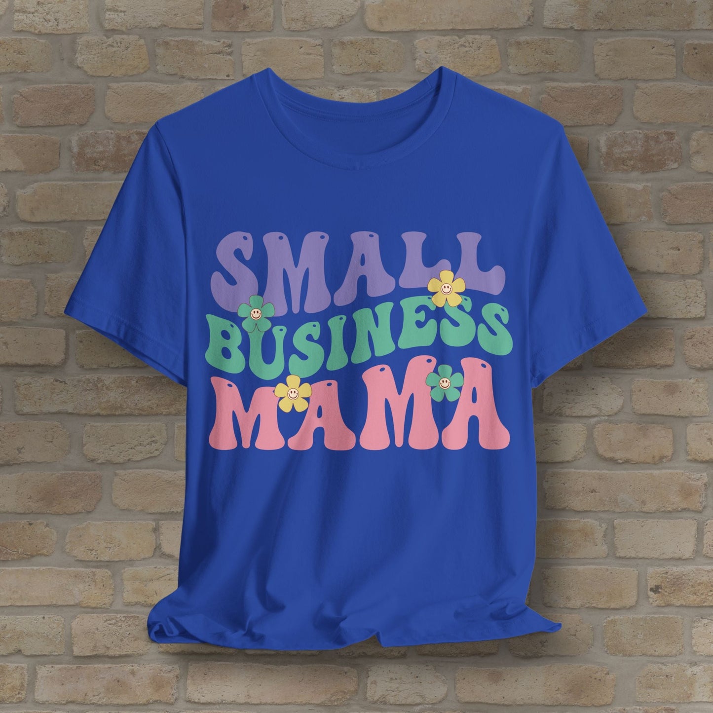 Mostly Text T-Shirts Small Business Mama Tee - Vibrant Styles