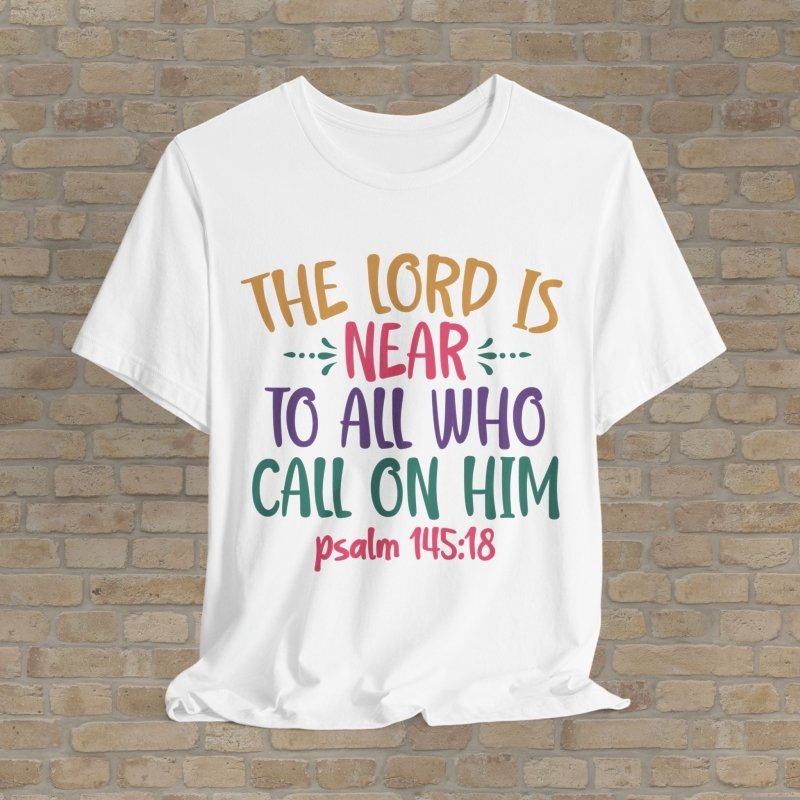 Text Only T-Shirts The Lord Is Near Tee - Vibrant Styles