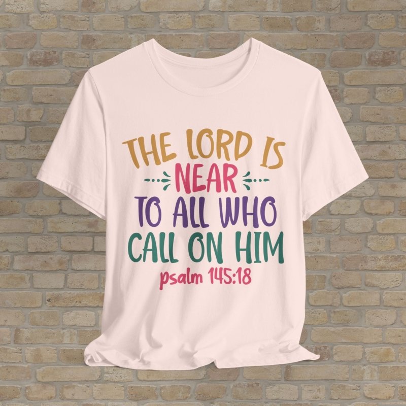Text Only T-Shirts The Lord Is Near Tee - Vibrant Styles